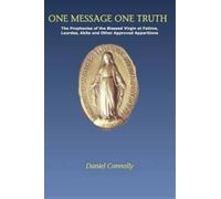 Daniel Connolly One Message One Truth (Tascabile)