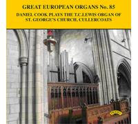 Daniel Cook Great European Organs No. 85 (CD) Album