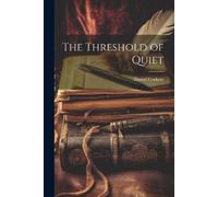 Daniel Corkery The Threshold of Quiet (Tascabile)