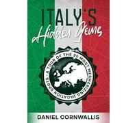 Daniel Cornwallis Italy's Hidden Gems (Tascabile)