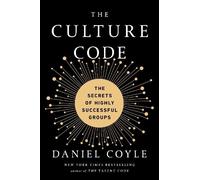 Daniel Coyle The Culture Code (Copertina rigida)