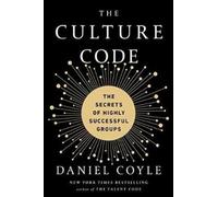 Daniel Coyle The Culture Code (Tascabile)