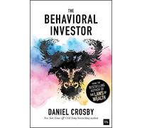Daniel Crosby The Behavioral Investor (Tascabile) (PRESALE 27/10/2026)