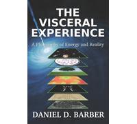 Daniel D Barber The Visceral Experience (Tascabile)