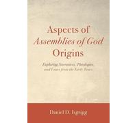 Daniel D. Isgrigg Daniel D Isgri Aspects of Assemblies of God Origi (Tascabile)