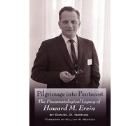 Daniel D. Isgrigg Pilgrimage into Pentecost (Copertina rigida)