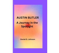 Daniel D Johnson Austin Butler (Tascabile)