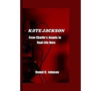 Daniel D Johnson Kate Jackson (Tascabile)