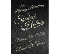Daniel D Victor The Literary Adventures of Sherlock Holmes Vo (Copertina rigida)
