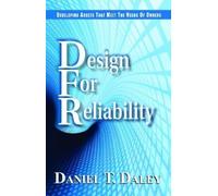 Daniel Daley Design for Reliability (Copertina rigida)