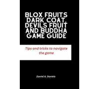 Daniel Daniels Blox Fruits Dark Coat, Devils Fruit and Buddha Game g (Tascabile)