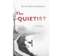 Daniel David Gothard Quietist, The (Tascabile)