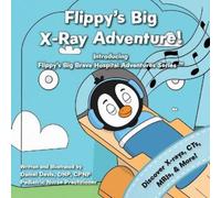 Daniel Davis Flippy's Big X-Ray Adventure (Tascabile)
