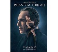 Daniel Day-Lewis - Phantom Thread [Edizione: Giappone]