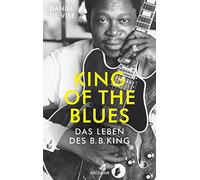 Daniel de Visé Holger Ha King of the Blues: Das Leben des B.B (Copertina rigida)