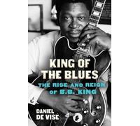 Daniel de Vise King of the Blues (Tascabile)