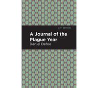 Daniel Defoe A Journal of the Plague Year (Copertina rigida) Mint Editions