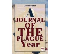 Daniel Defoe A Journal of the Plague Year (Tascabile)