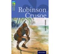 Daniel Defoe An Oxford Reading Tree TreeTops Classics: Level 17: Ro (Tascabile)