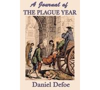 Daniel Defoe Daniel Defoe A Journal of the Plague Year (Tascabile)
