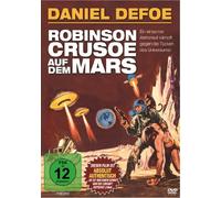 Daniel Defoe - Robinson Crusoe auf dem Mars