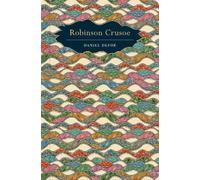 Daniel Defoe Robinson Crusoe (Copertina rigida) Chiltern Classic