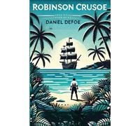 Daniel Defoe Robinson Crusoe(Illustrated) (Tascabile)