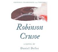 Daniel Defoe Robinson Crusoe (Original unabridged 1719 version) (Tascabile)