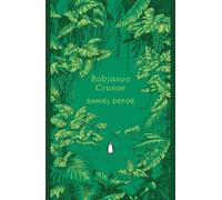 Daniel Defoe Robinson Crusoe (Tascabile) Penguin English Library