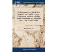 Daniel Defoe The History and Lives of all the Most Notorious (Copertina rigida)