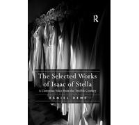 Daniel Deme The Selected Works of Isaac of Stella (Tascabile)