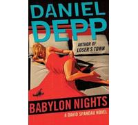 Daniel Depp Babylon Nights (Tascabile)