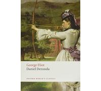 George Eliot Daniel Deronda (Tascabile) Oxford World's Classics