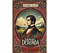 Daniel Deronda(Illustrated)