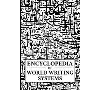 Daniel Dinkelman Encyclopedia of World Writing Systems (Tascabile) Linguistics