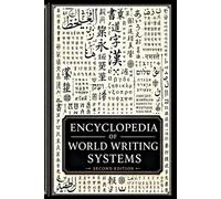 Daniel Dinkelman Encyclopedia of World Writing Systems (Tascabile) Linguistics
