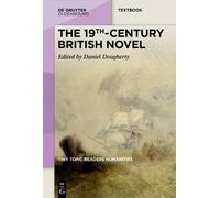 Daniel Dougherty The 19th-Century British Novel (Tascabile)