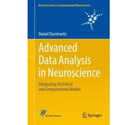 Daniel Durstewitz Advanced Data Analysis in Neuroscience (Copertina rigida)