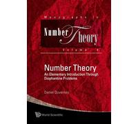 Daniel Duverney Number Theory: An Elementary Introduction Thr (Copertina rigida)