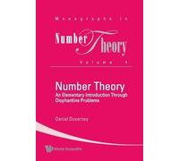 Daniel Duverney Number Theory: An Elementary Introduction Through Di (Tascabile)
