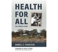 Daniel E Fountain Health for All (Tascabile)