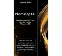 Daniel E Miller Photoshop (Tascabile)