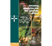Daniel E. Moerman Meaning, Medicine and the 'Placebo Effect' (Tascabile)