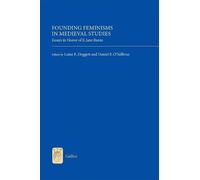 Daniel E O'Sullivan Founding Feminisms in Medieval Studies (Copertina rigida)