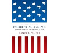 Daniel E. Ponder Presidential Leverage (Copertina rigida)