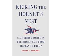 Daniel E Zoughb Kicking the Hornet's Nes (Copertina rigida) (PRESALE 06/11/2025)