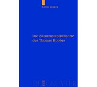 Daniel Eggers Die Naturzustandstheorie Des Thomas Hobbes (Copertina rigida)