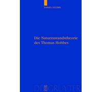 Daniel Eggers Die Naturzustandstheorie Des Thomas Hobbes (Copertina rigida)