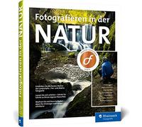 Daniel Eggert M Fotografieren in der Natur: Projekte, Motivid (Copertina rigida)
