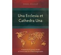 Daniel Eguiluz Una Ecclesia et Cathedra Una (Tascabile)